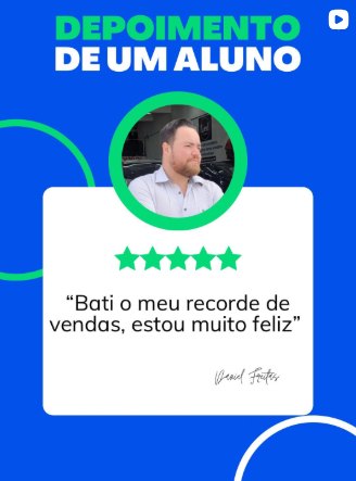 Depoimento escrito de Daniel: bati meu recorde de vendas