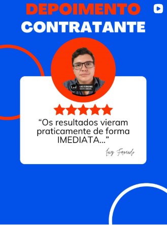 Depoimento escrito de Luiz Fernando: os resultados vieram de forma imediata